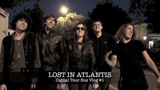 Lost In Atlantis - 1st ROAD BLOG from the \