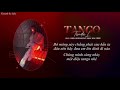 vietsub tango trade l feat. camo ourealgoat prod. way ched