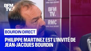 Philippe Martinez face à Jean-Jacques Bourdin en direct