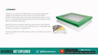 'ColourLine' DEF Flat Roof Windows | Fakro - Product Feature