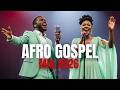 Afro Gospel Praise Explosion 2026 | Top African Worship Hits | Kingdom Voice