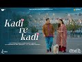 Kadi Re Kadi | Udan Chhoo | Yasser D | Madhubanti B | Siddharth B | Bhargav P | Deven B | Prachee P