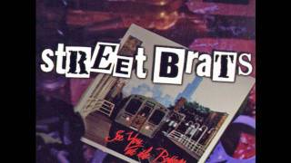 STREET BRATS - DESTINATION NOWHERE