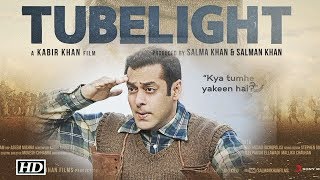 Tubelight - Official Trailer | Salman Khan | Kabir Khan | Sohail Khan
