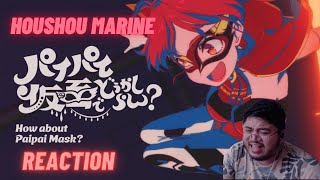 hololive Reaction: Houshou Marine - How About Paipai Mask? || Super Fun and Amazingly Animated!