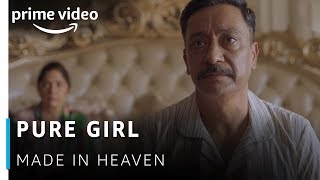 Pure Girl like Desi Ghee  - Made in Heaven Scene | Amazon Prime Original 2019