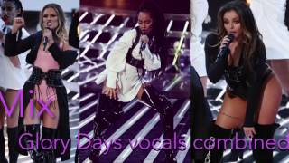 Little Mix Glory Days Combined Vocals//BEST WITH HEADPHONES