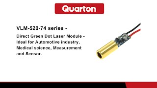 Quarton - Direct green dot laser module demonstration - VLM-520-74 series