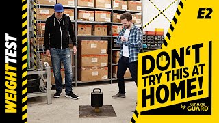 DON'T TRY THIS AT HOME - S1 E2 - BOULDER - WEIGHT TEST