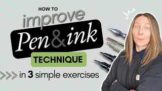 Improve pen and ink technique in 3 simple exercises