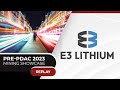 E3 LITHIUM | Red Cloud Pre-PDAC 2023