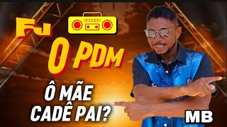 FJ O PDM 2024 - MÚSICA NOVA - Ô MÃE CADÊ PAI? FJ O PDM A NOVA PEGADA DO VERÃO