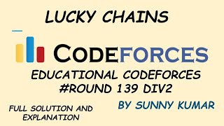 Lucky Chains | Maths | Greatest Common Divisor | Problem D | Educational Codeforces Round 139