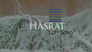 HASRAT - (Official Audio)