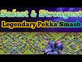 Safest & Strongest Legend League attack.. !! Pekka Smash Th13 Best & Safest 3 Star Strategy. #coc