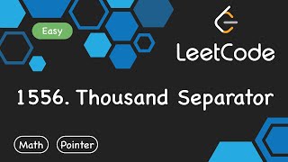 LeetCode 1556 Thousand Separator | Python 刷題 | Coding Kevin