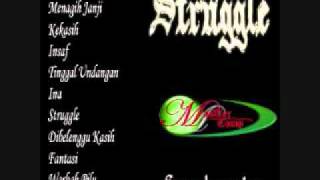 Struggle-Setia Menanti