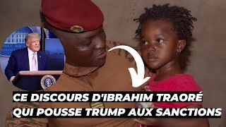 Burkina Faso : Trump furieux après le discours choquant d'Ibrahim Traoré ?