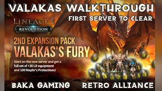 Valakas Raid Walkthrough - First Server to Kill - RETRO ALLIANCE Lineage 2 Revolution