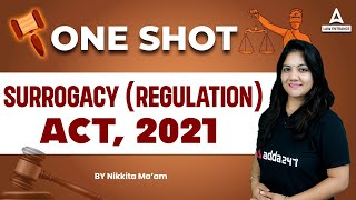 Surrogacy Regulation Act 2021 - One Shot | Legal Reasoning | Law With Nikkita Mam