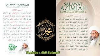 Selawat Al-'Azimiyyah - Imam Ahmad Ibn Idris