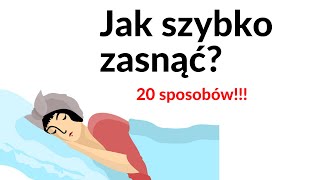 Jak szybko zasnąć? [20 sposobów na lepszy sen]