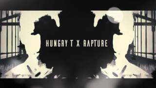 Hungry T - Rapture ( Free Download )