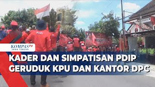 Kader dan Simpatisan PDIP Geruduk KPU dan Kantor DPC PDIP Sukoharjo