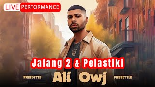 Ali Owj - Jafang 2 \u0026 Pelastiki | FREESTYLE علی اوج - جفنگ ۲ و پلاستیکی