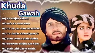 💕Khuda Gawah Movie All Songs||Amitabh Bachchan & Sridevi hindi old songs, Jukebox💙
