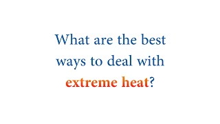 Extreme Heat