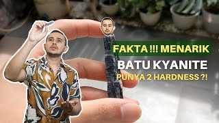 MENGENAL BATU KYANITE: SI BIRU YANG MIRIP BANGET SAPPHIRE II Adam Harits, G.G (GRILAB)