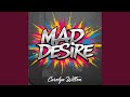 Mad Desire