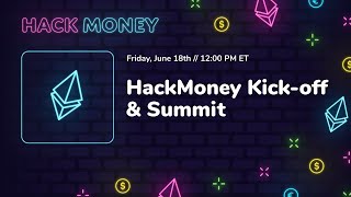 HackMoney Kick-off & Summit