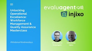 Unlocking Operational Excellence: Workforce Management & Quality Assurance Masterclass