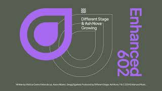 Different Stage \u0026 Ash Nova - Growing