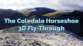 Hiking The Coledale Horseshoe - 3D Aerial Fly-Through of the Route. Lake District Circular Walk.