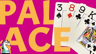 How to Play Palace | a card shedding game for 2 - 4 players