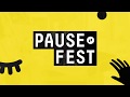 Pause Fest 2019  Promo Trailer