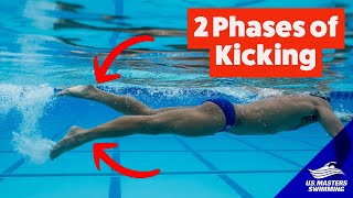 Freestyle Kicking | Lesson 2 | The 2 Phases of Kicking