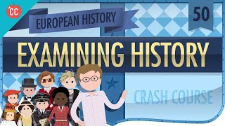 What History Was, Is, and Will Be: Crash Course European History #50