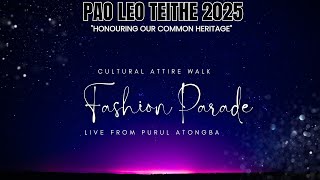 Cultural Attire Walk/Fashion Parade  | Pao Leo Teithe 2025 (Poumai Lepaona Area) | Live