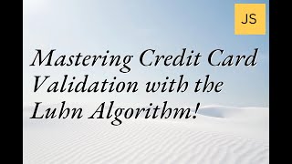 Mastering Credit Card Validation with the Luhn Algorithm! #Coding #LuhnAlgorithm #WebDev