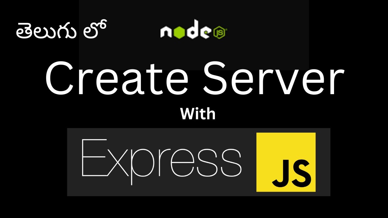 Node JS Tutorials || Create Web Server Using Express JS (Telugu) - YouTube