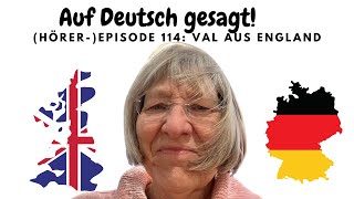 Episode 114: Val aus England