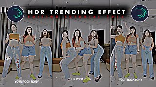 HDR trending effect in alight motion app 2023 || editing tutorial || white effect editing tutorial