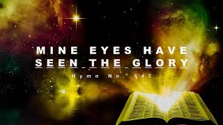 Mine Eyes Have Seen the Glory - Hymn No. 647 | SDA Hymnal | Instrumental