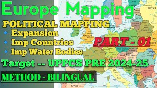 Europe Mapping -- Political || UPSC/STATE PSC Geography Mapping