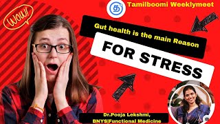 How does Stress affect our lives? Root cause of Stress? How to overcome it? | Tamilboomi Weekly Meet