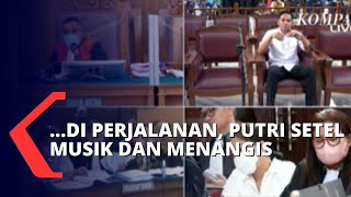 ...di Perjalanan Putri Setel Musik dan Menangis